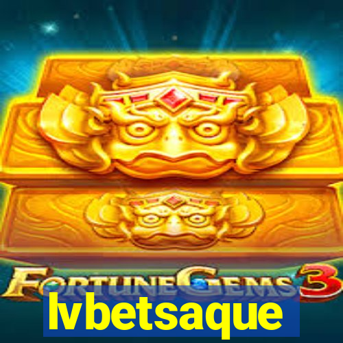 lvbetsaque