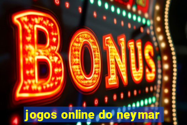 jogos online do neymar