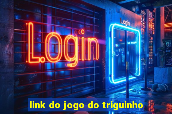 link do jogo do triguinho