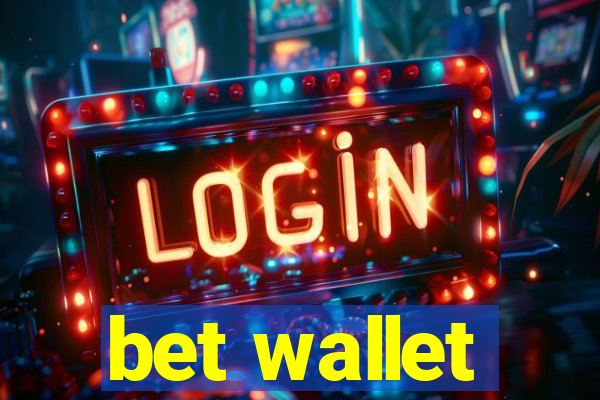 bet wallet