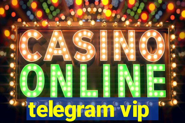 telegram vip