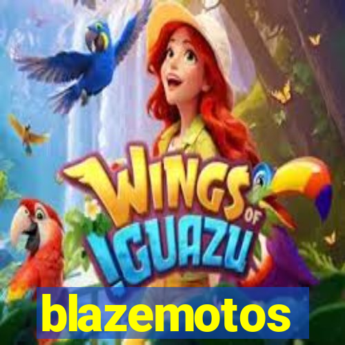 blazemotos