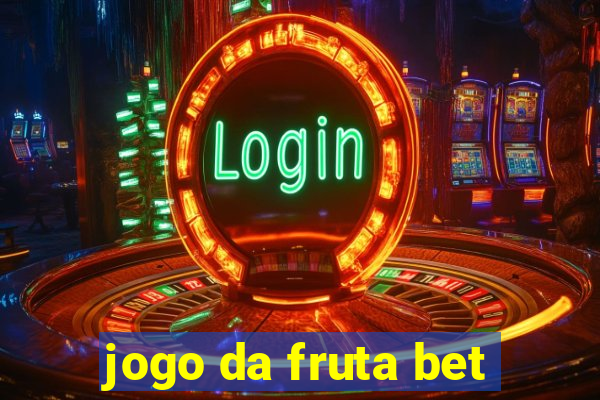 jogo da fruta bet