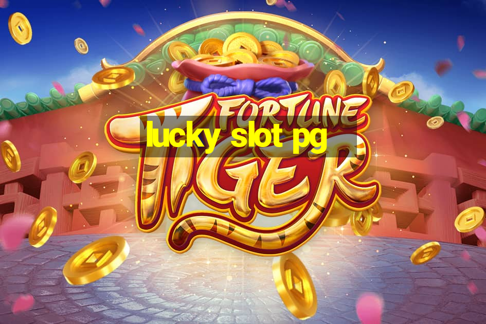 lucky slot pg