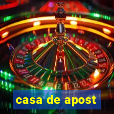 casa de apost