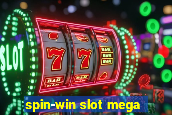 spin-win slot mega