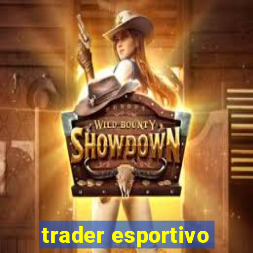 trader esportivo