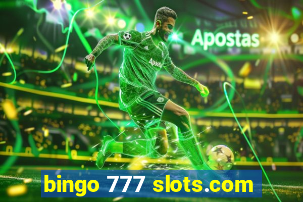 bingo 777 slots.com