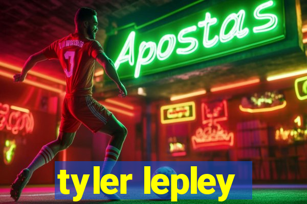 tyler lepley