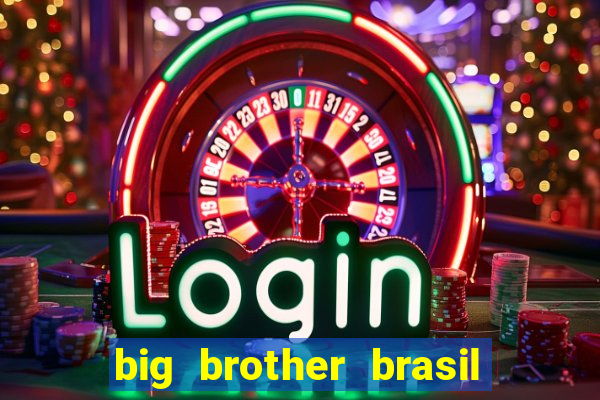 big brother brasil 24 ao vivo