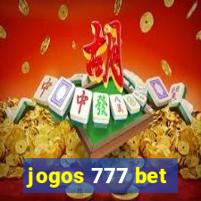 jogos 777 bet