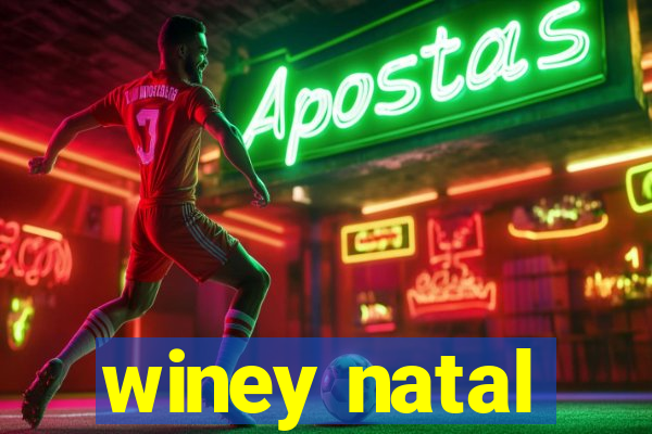 winey natal