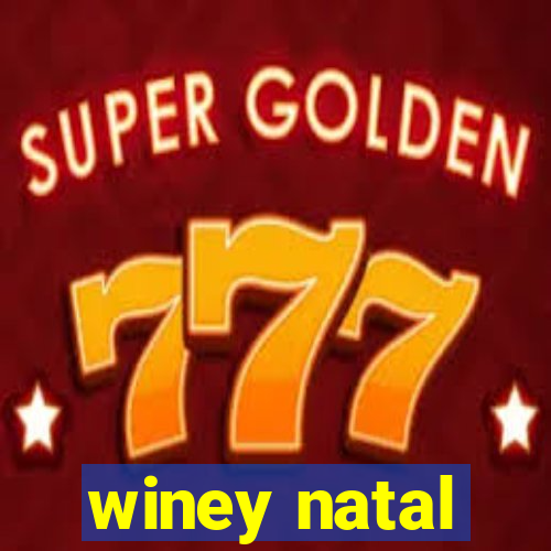 winey natal