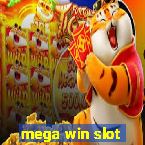 mega win slot