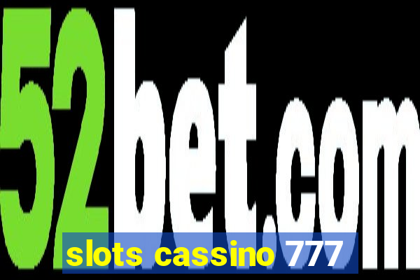 slots cassino 777