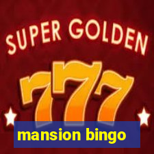 mansion bingo