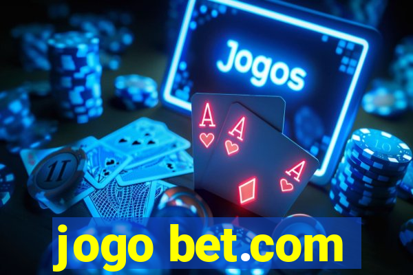 jogo bet.com