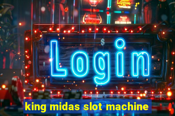 king midas slot machine