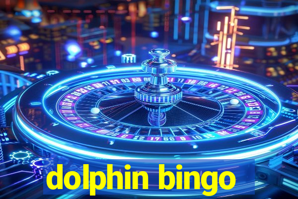 dolphin bingo