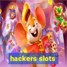 hackers slots