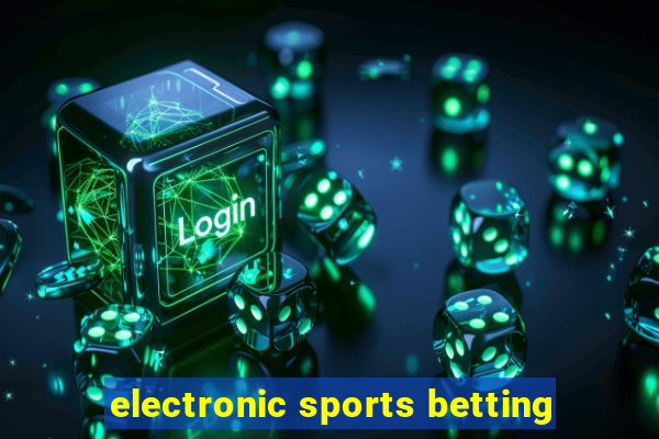 electronic sports betting