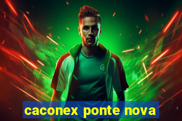 caconex ponte nova