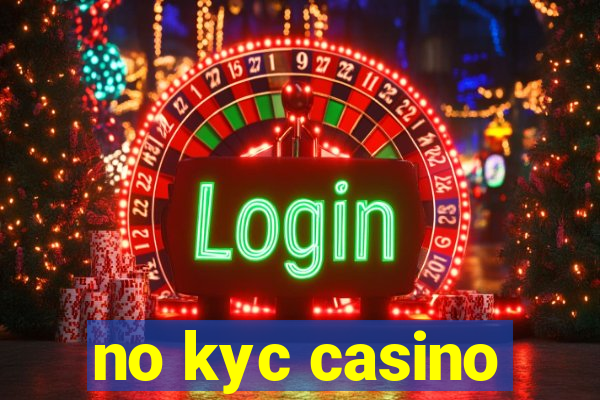 no kyc casino