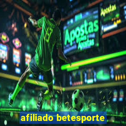 afiliado betesporte