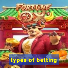 types of betting