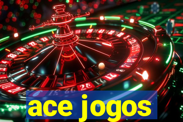 ace jogos