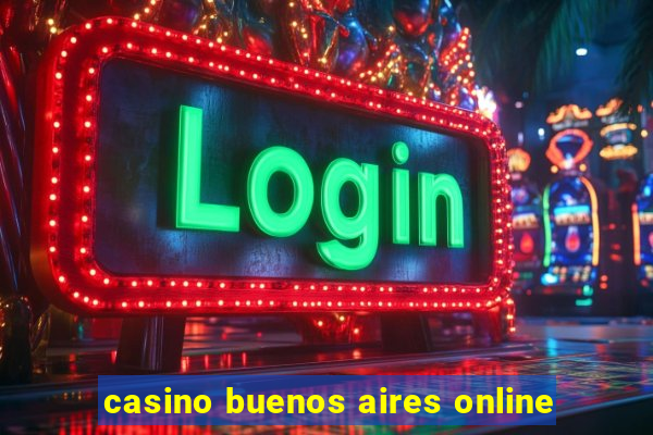 casino buenos aires online