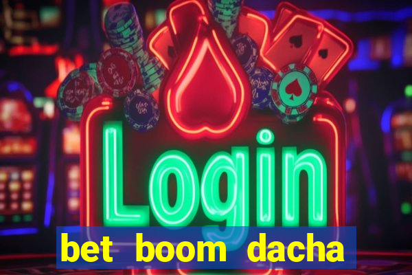 bet boom dacha dota 2