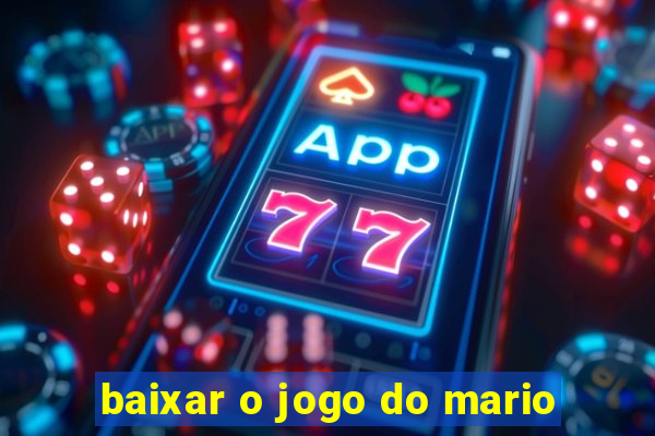 baixar o jogo do mario