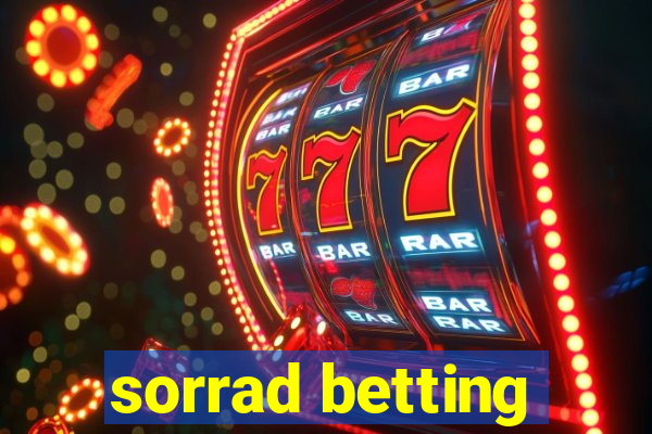 sorrad betting