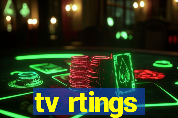 tv rtings