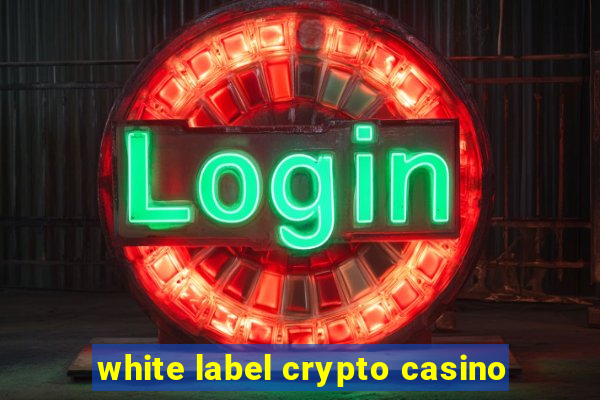 white label crypto casino