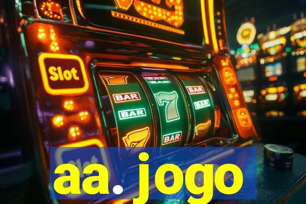 aa. jogo