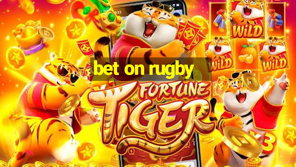 bet on rugby