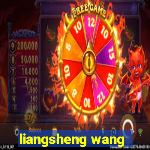 liangsheng wang