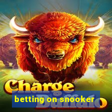 betting on snooker