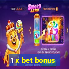 1 x bet bonus