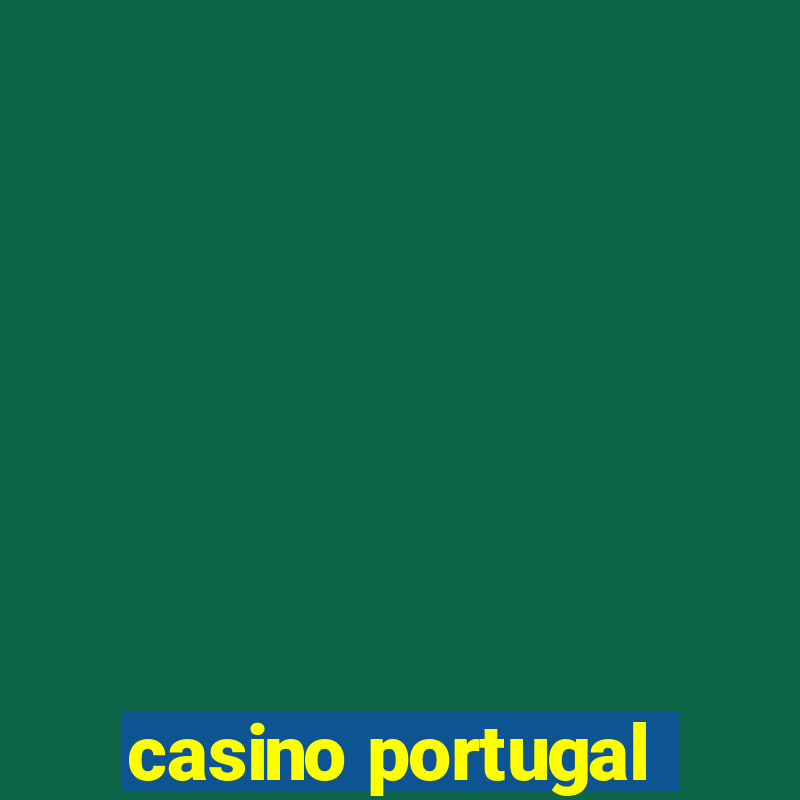 casino portugal