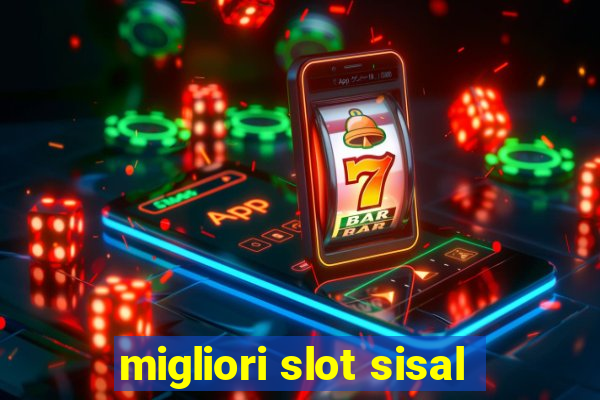 migliori slot sisal