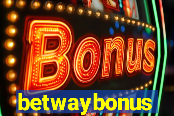 betwaybonus