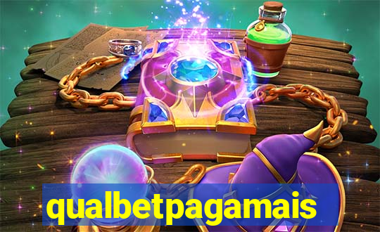 qualbetpagamais