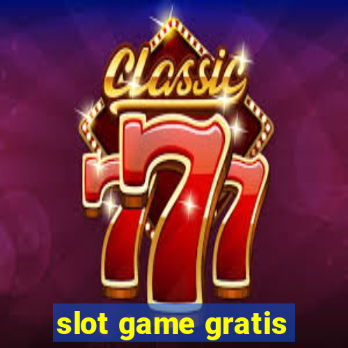 slot game gratis