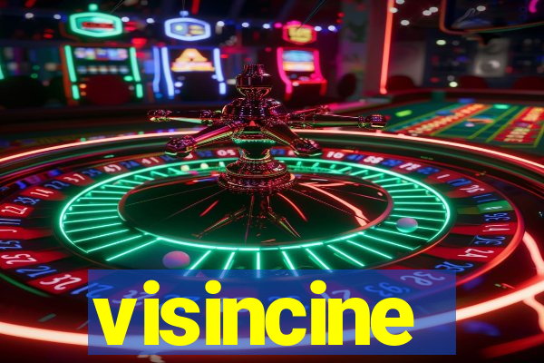 visincine