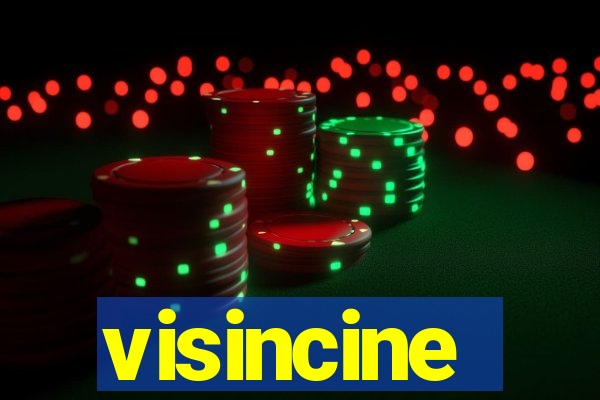 visincine