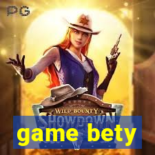 game bety