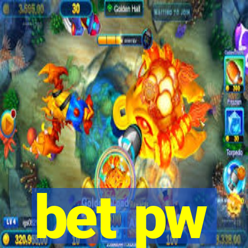 bet pw